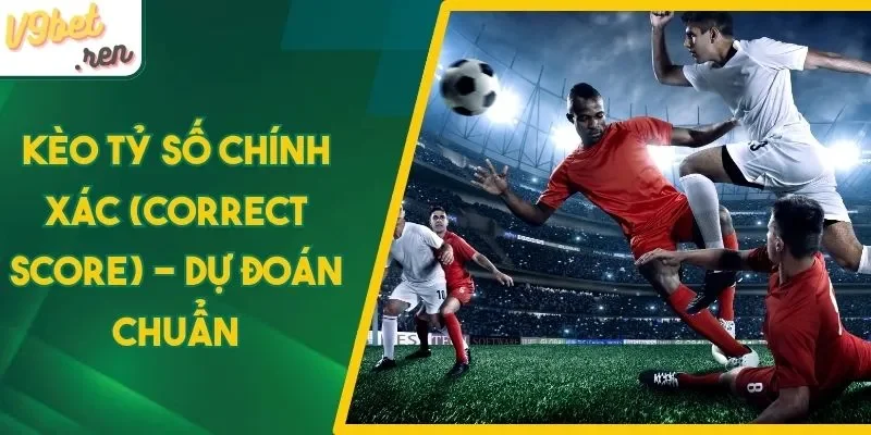 Hiểu rõ cách đọc và phân tích kèo tỷ số chính xác