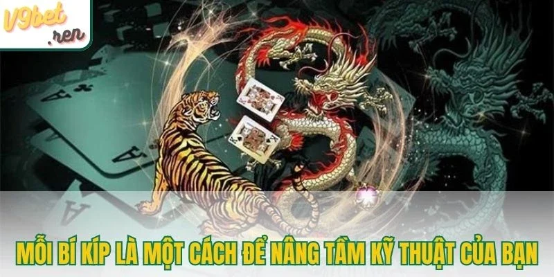 Mỗi bí kíp là một cách để nâng tầm kỹ thuật của bạn